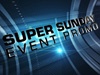 Super Sunday Event Promo